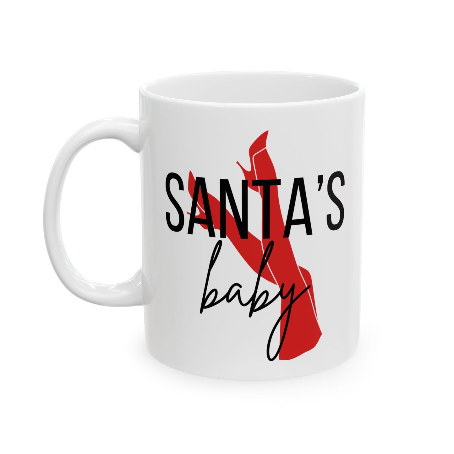 Ceramic Mug, "Santa's baby" mug - Christmas Coffee Cup, Holiday Drinkware, Festive Tea Mug, Funny Xmas Gift, Naughty Hot